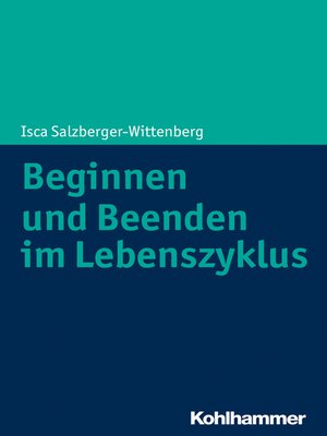 cover image of Beginnen und Beenden im Lebenszyklus